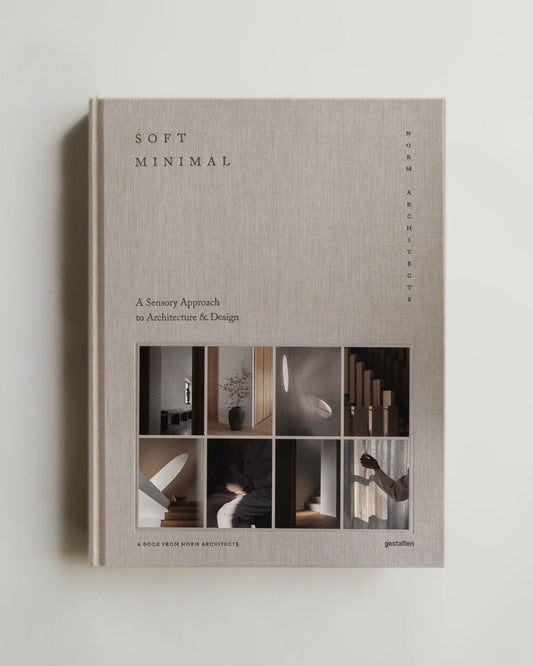 Soft Minimal - Norm Architects: A Sensory Approach to Architecture & Design