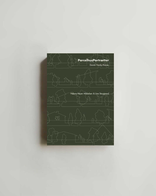 Danish Family Homes by Helene Høyer Mikkelsen & Line Stougaard