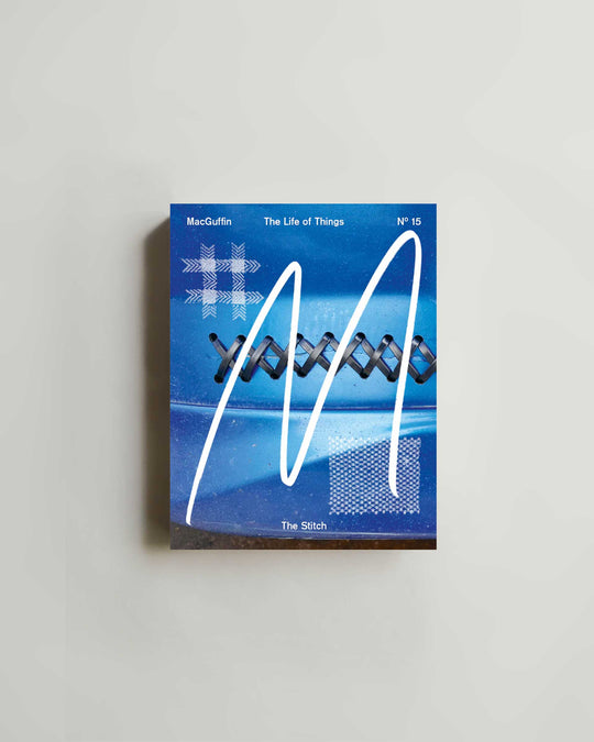 Macguffin 15: The Stitch — magazine at SORT Vancouver
