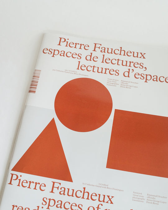 spaces of readings, readings of spaces by Pierre Faucheux — book at SORT Vancouver