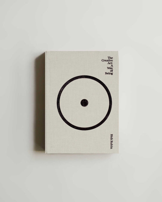 The Creative Act: A Way of Being by Rick Rubin — book at SORT Vancouver