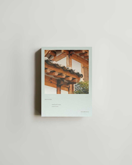 Meanderings: Seoul and Busan, South Korea by Michelle Kwee