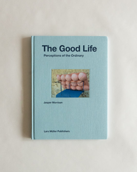 The Good Life by Jasper Morrison